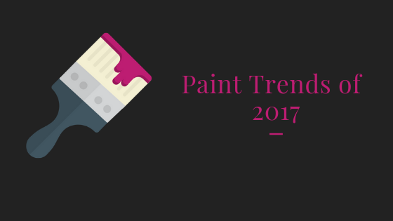 House Painting Color Trends of 2017